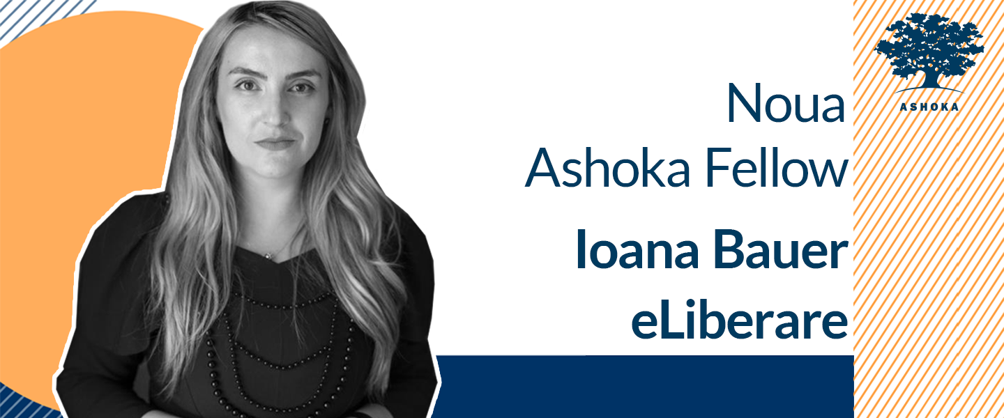 Ashoka a selectat încă un român în cea mai mare rețea de inovatori sociali din lume: Ioana Bauer, președinte eLiberare