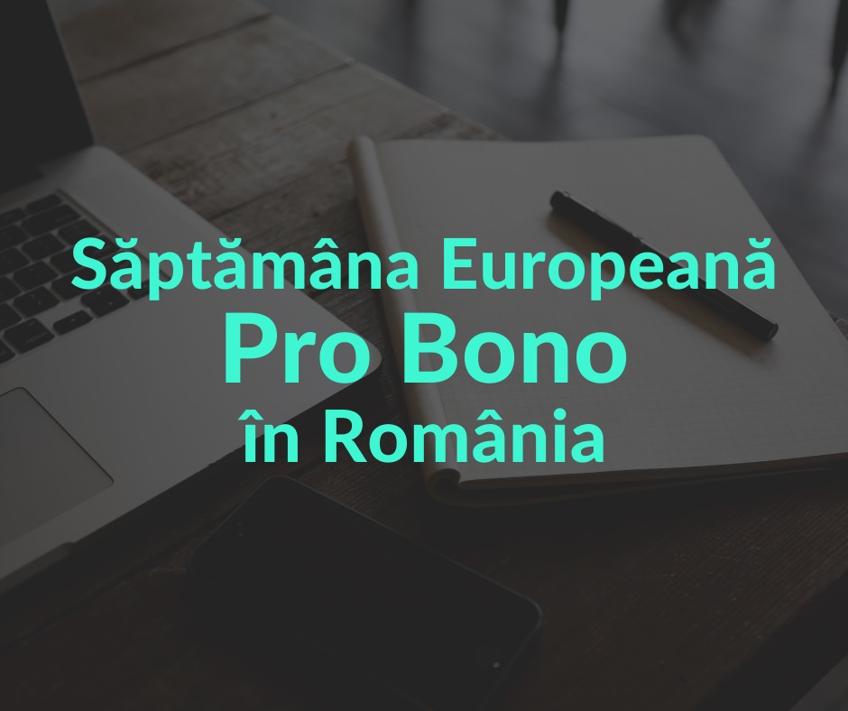 Programul Săptămânii Europene Pro Bono în România