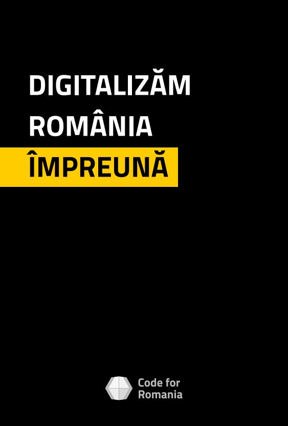 Asociația Code for Romania lansează planul de digitalizare a României pentru următorii 5 ani