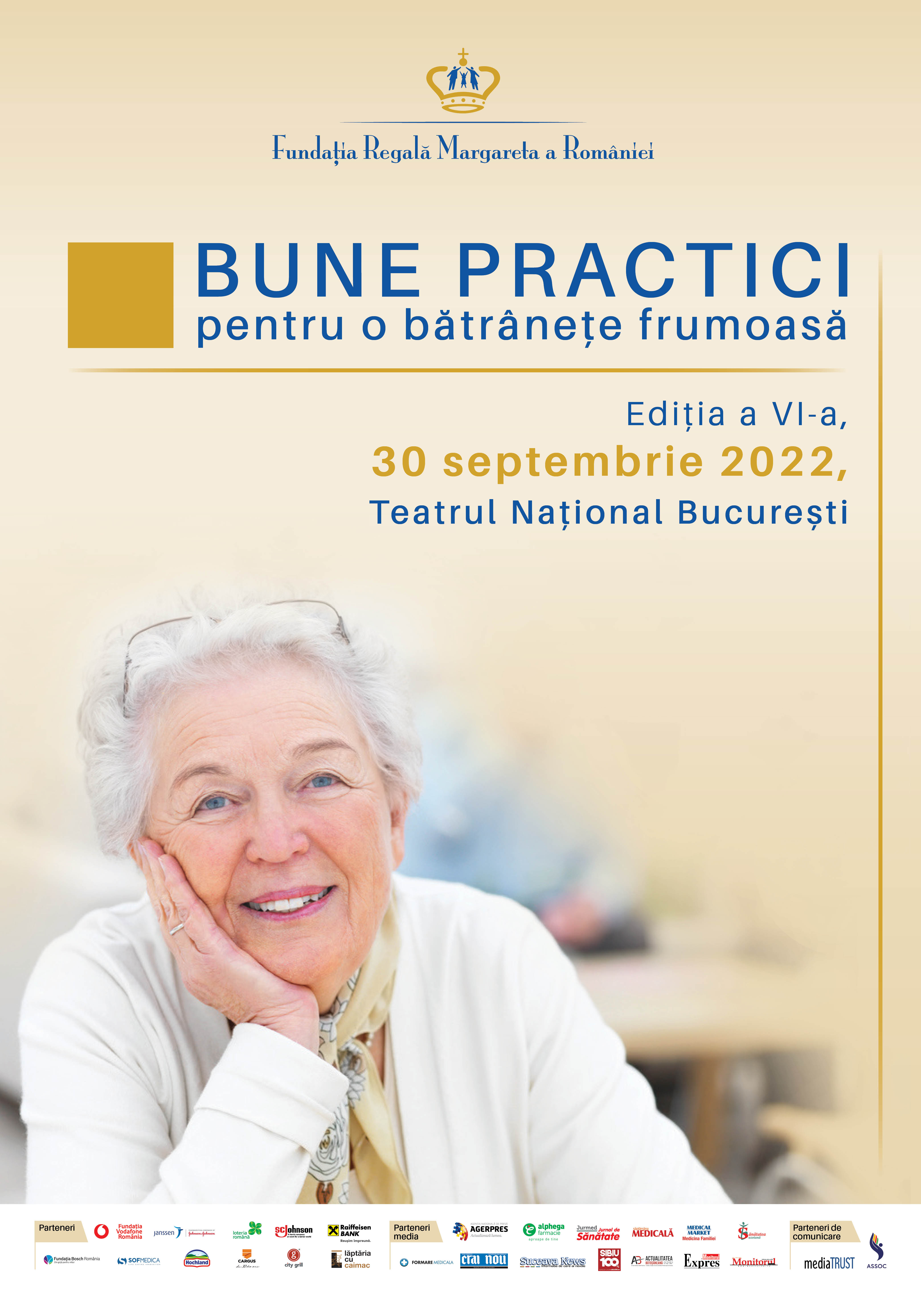 Înscrieri la conferința națională  „Bune practici pentru o bătrânețe frumoasă”  ediția a VI-a, 30 septembrie 2022