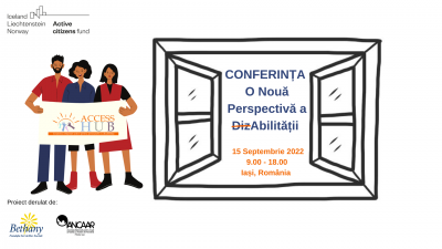Conferința Regională „O Nouă Perspectivă a DizAbilităţii” reunește la Iași reprezentanți ai ONG-urilor și autorități și instituții publice locale 